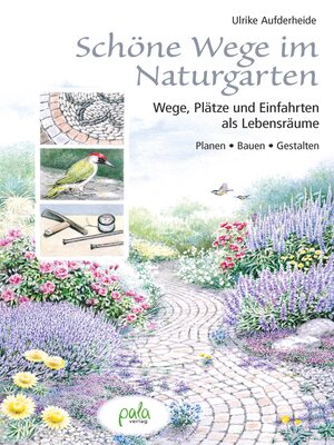 cover image of Schöne Wege im Naturgarten